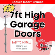 Load image into Gallery viewer, Secure Door® Brace (7ft high doors, 2 Door Pack)
